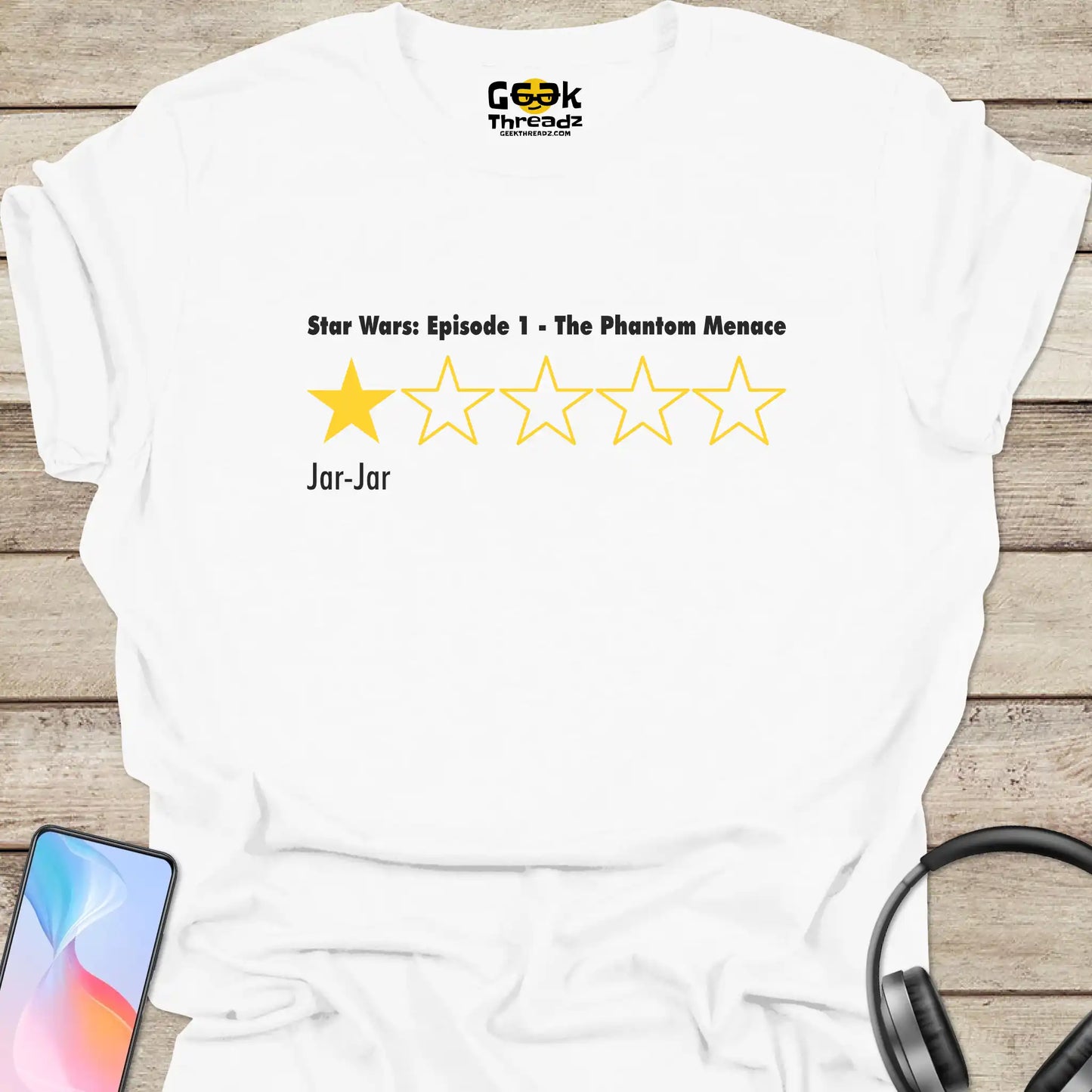 White Shirt: Star Wars Episode 1 rating graphic with one yellow star filled, four outlined stars, and "Jar-Jar"