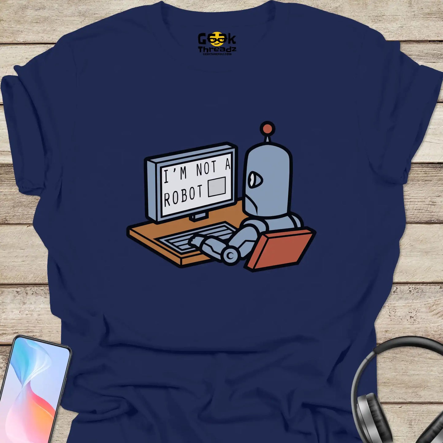 I Am Not A Robot T-shirt