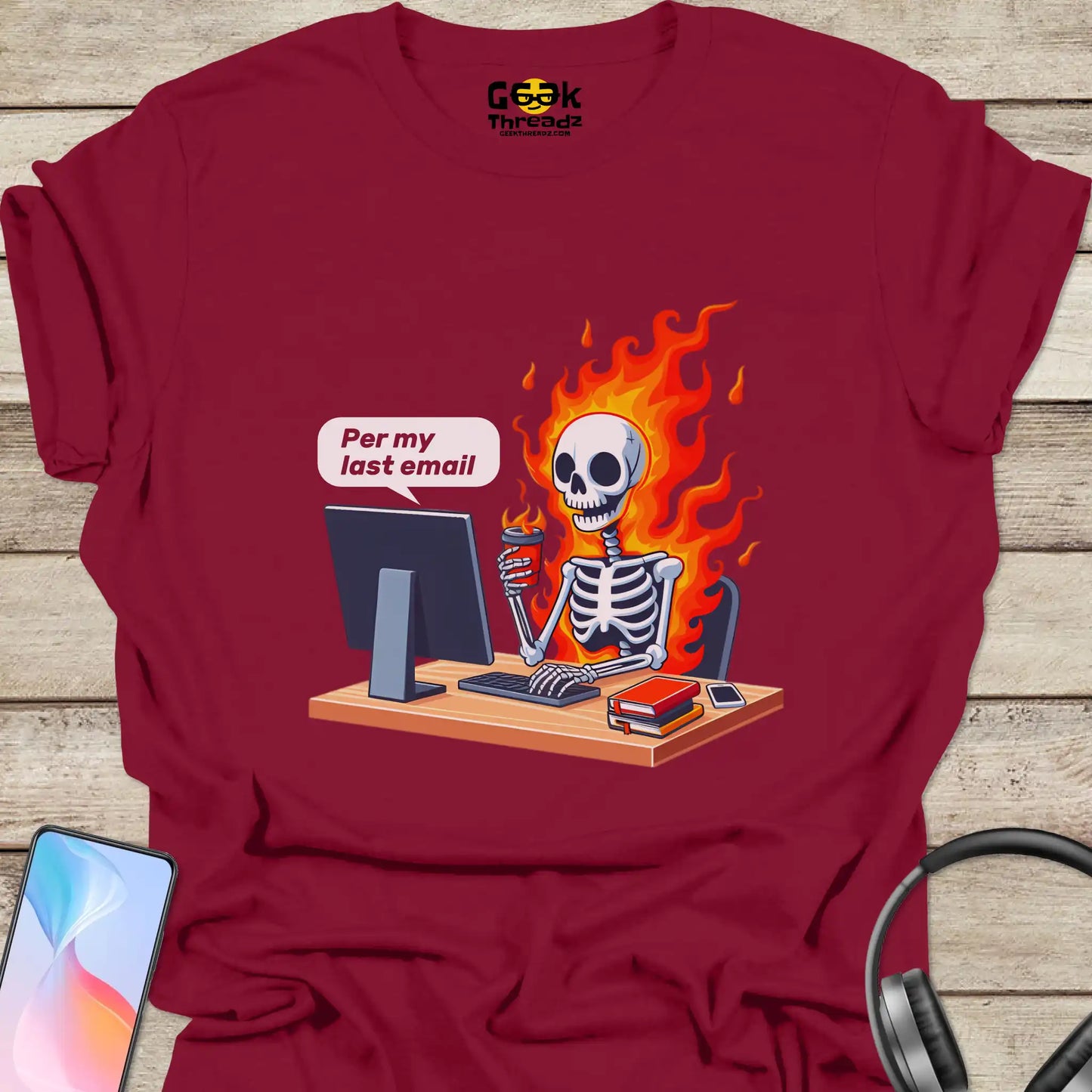 Per My Last Email T-shirt