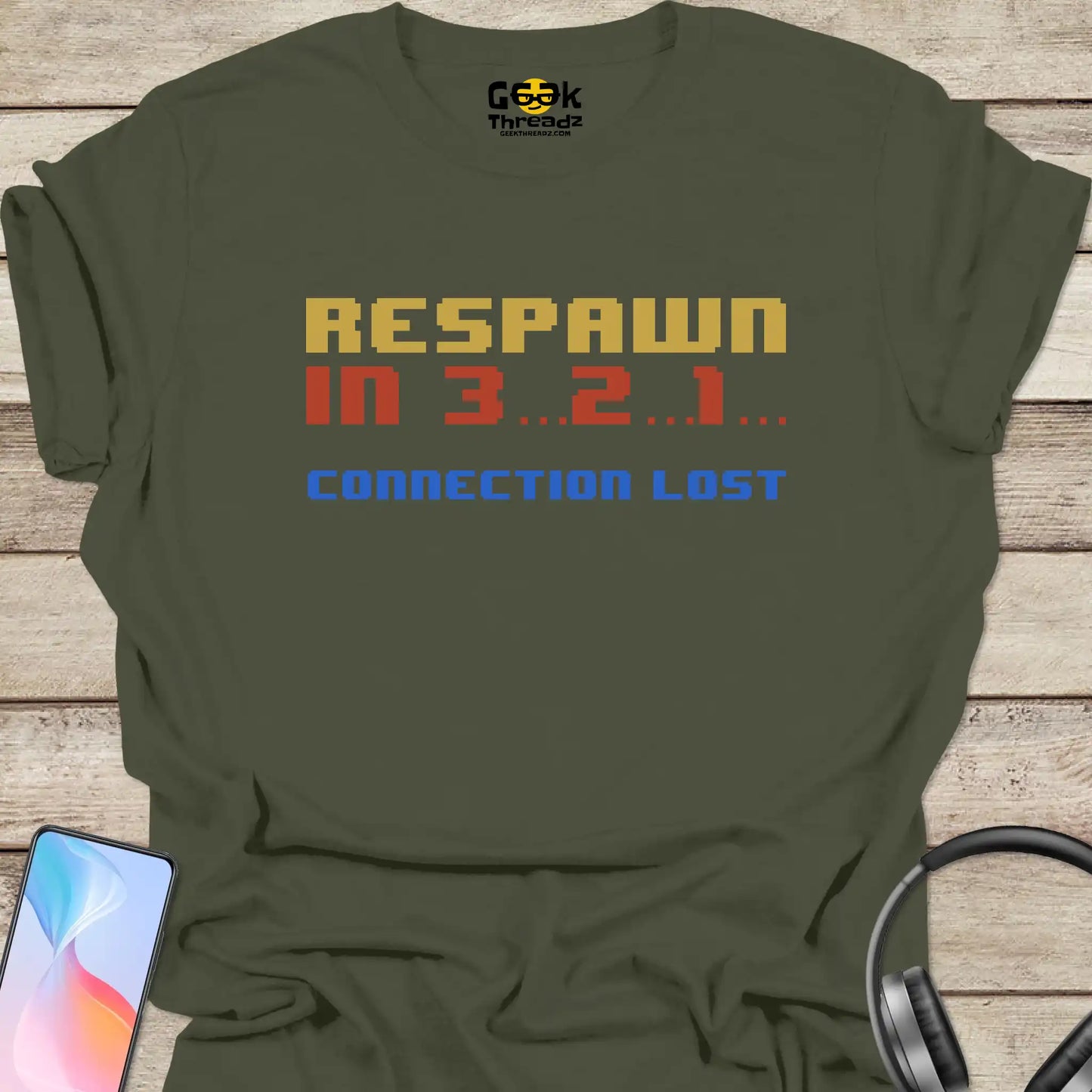 Respawn in 3..2..1 T-shirt - Military Green