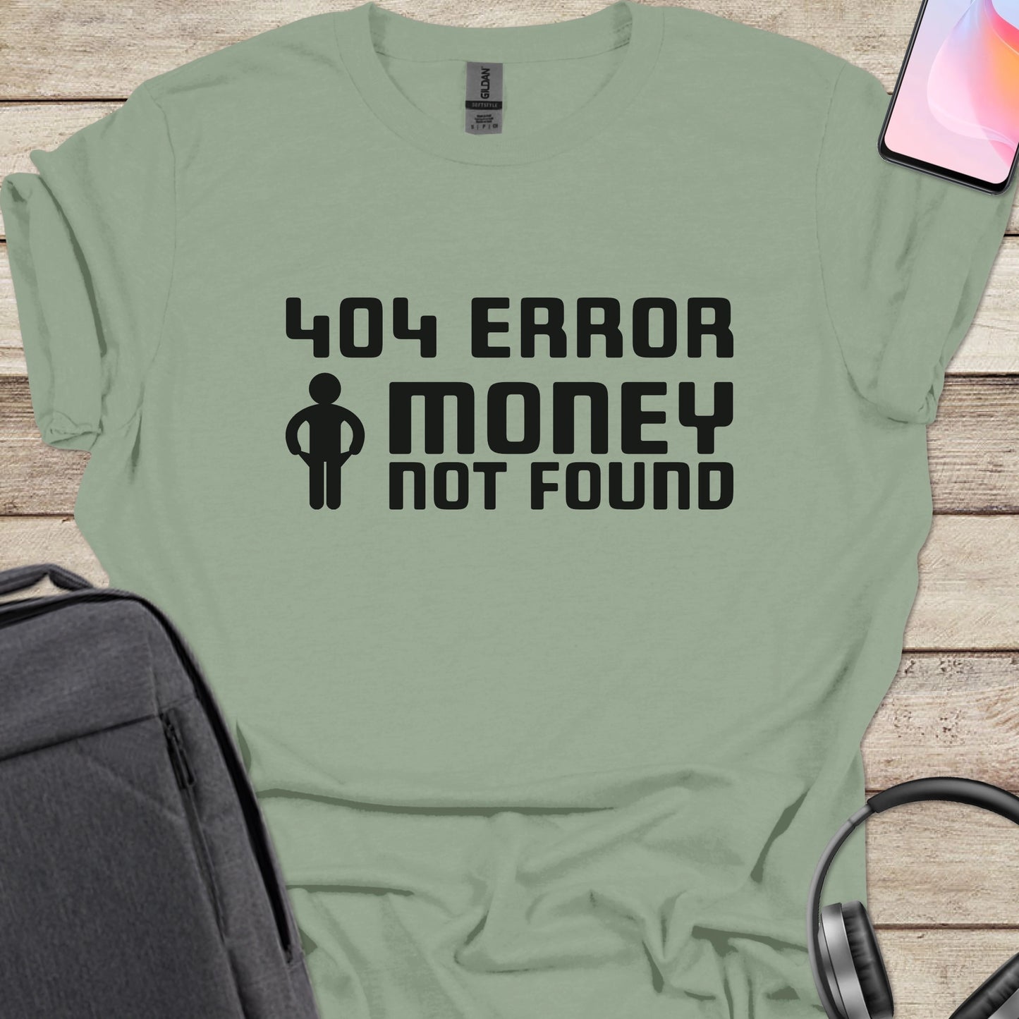 404 Error Money Not Found T-shirt