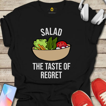 Salad Taste of Regret T-shirt