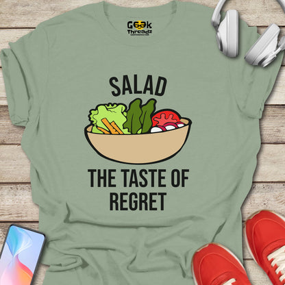 Salad Taste of Regret T-shirt