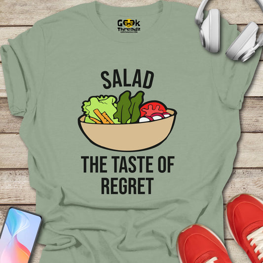 Salad Taste of Regret T-shirt