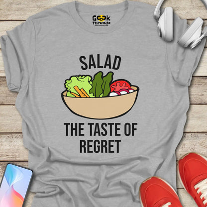 Salad Taste of Regret T-shirt