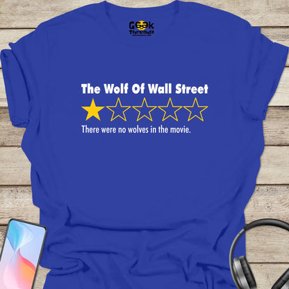 The Wolf Of Wall Street Movie Review One Star T-shirt