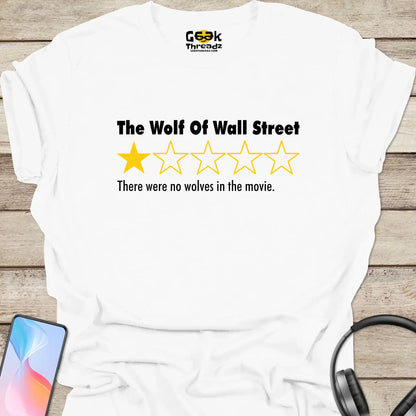 The Wolf Of Wall Street Movie Review One Star T-shirt