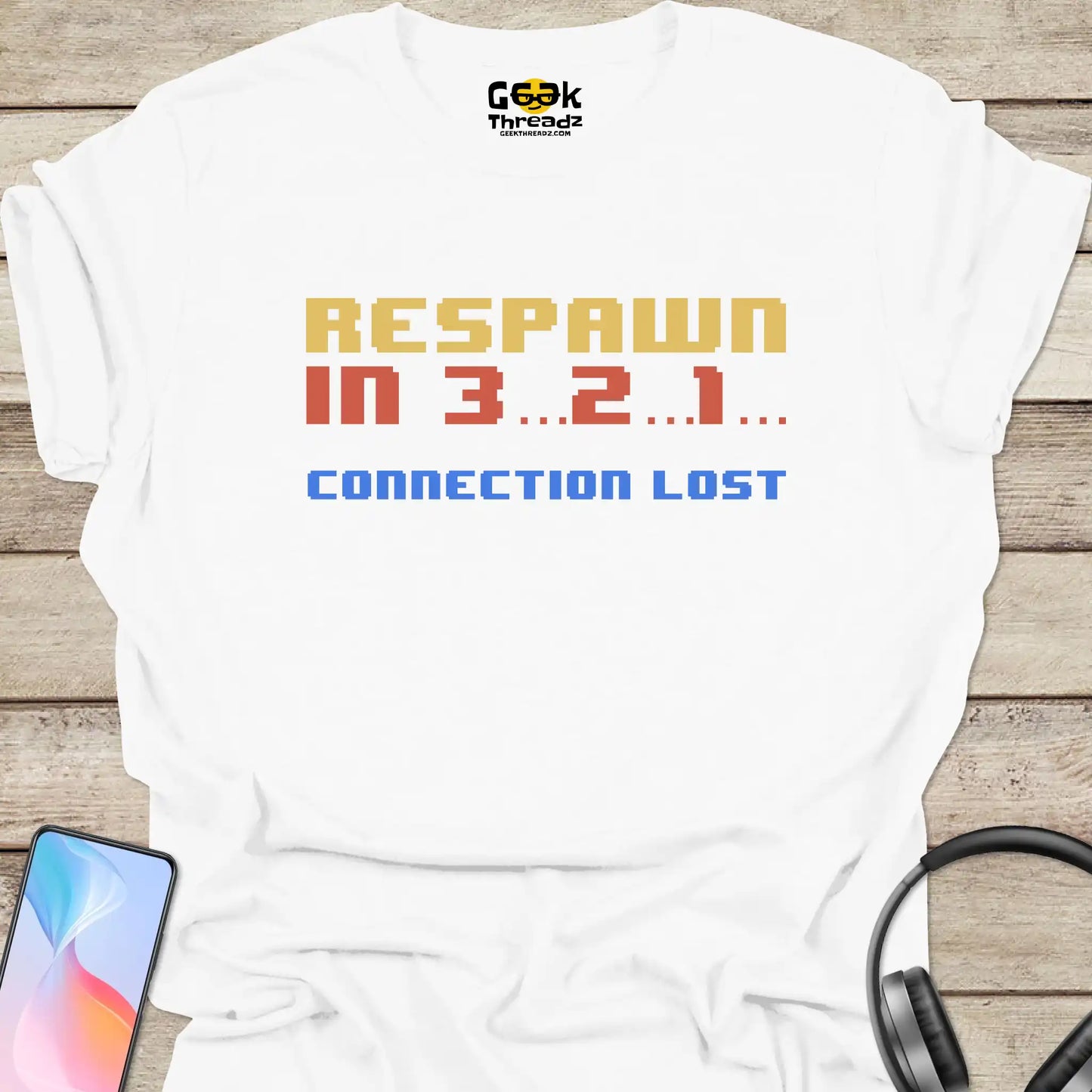 Respawn in 3..2..1 T-shirt