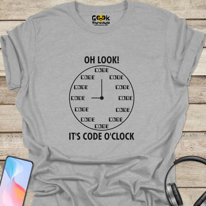 Oh Look, It's Code O'clock T-shirt