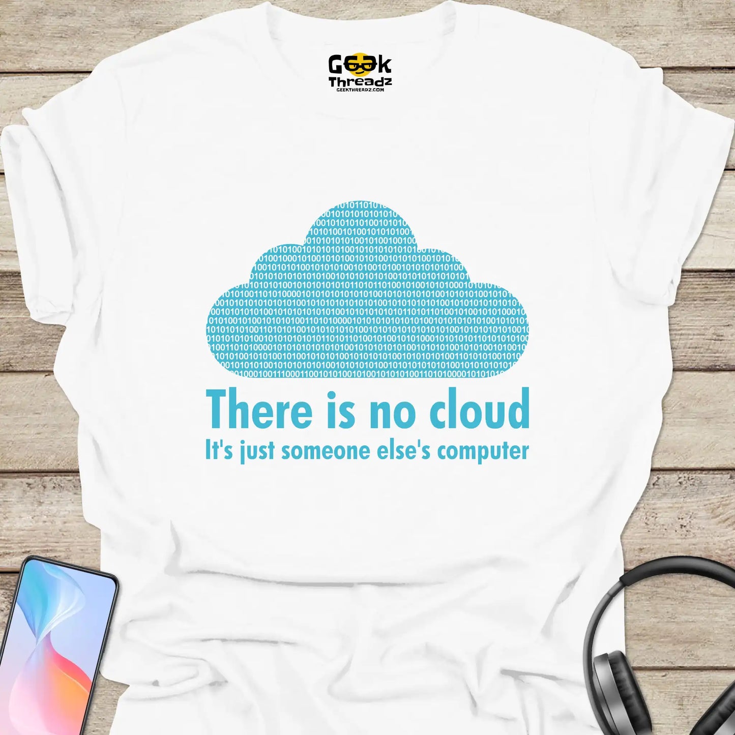 There Is No Cloud T-shirt