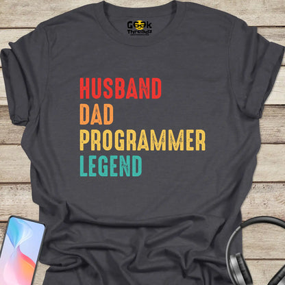 Husband Dad Programmer Legend T-shirt