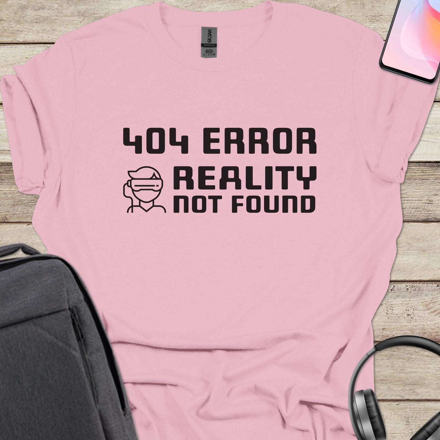 404 Reality Not Found T-shirt
