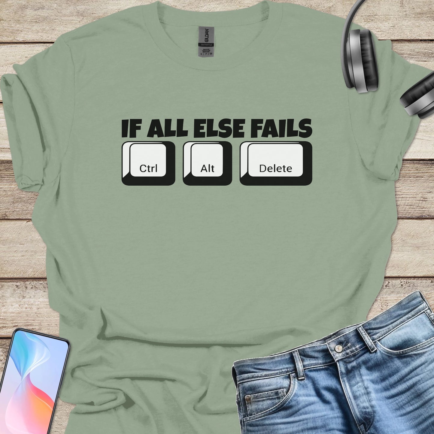 If All Else Fails, Ctrl-Alt-Del T-shirt