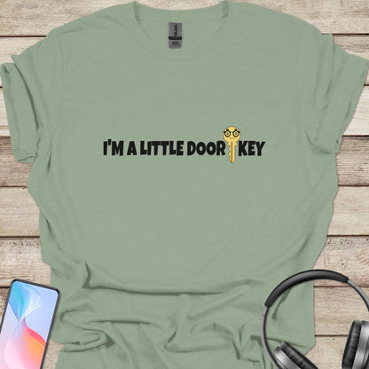 I'm a little door key T-shirt