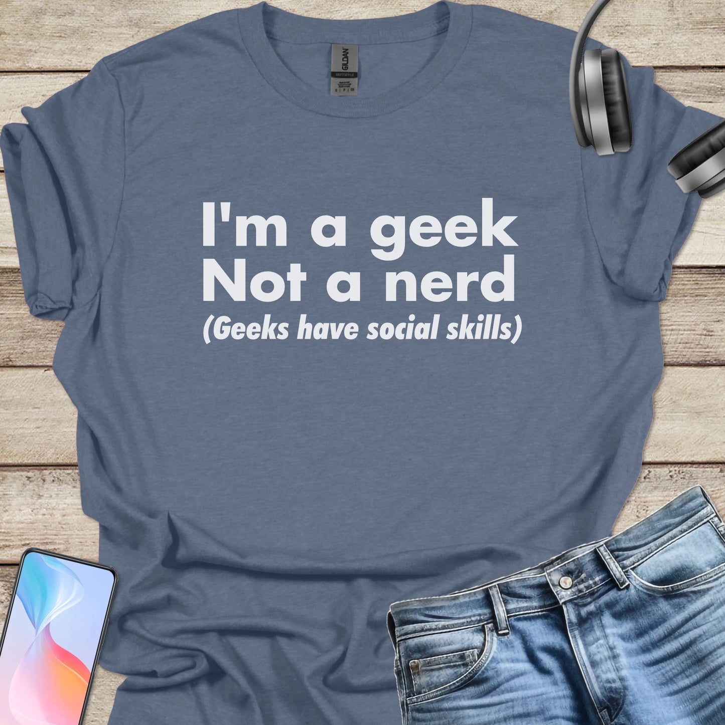 Geek, Not a Nerd T-Shirt