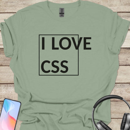 I love CSS T-shirt