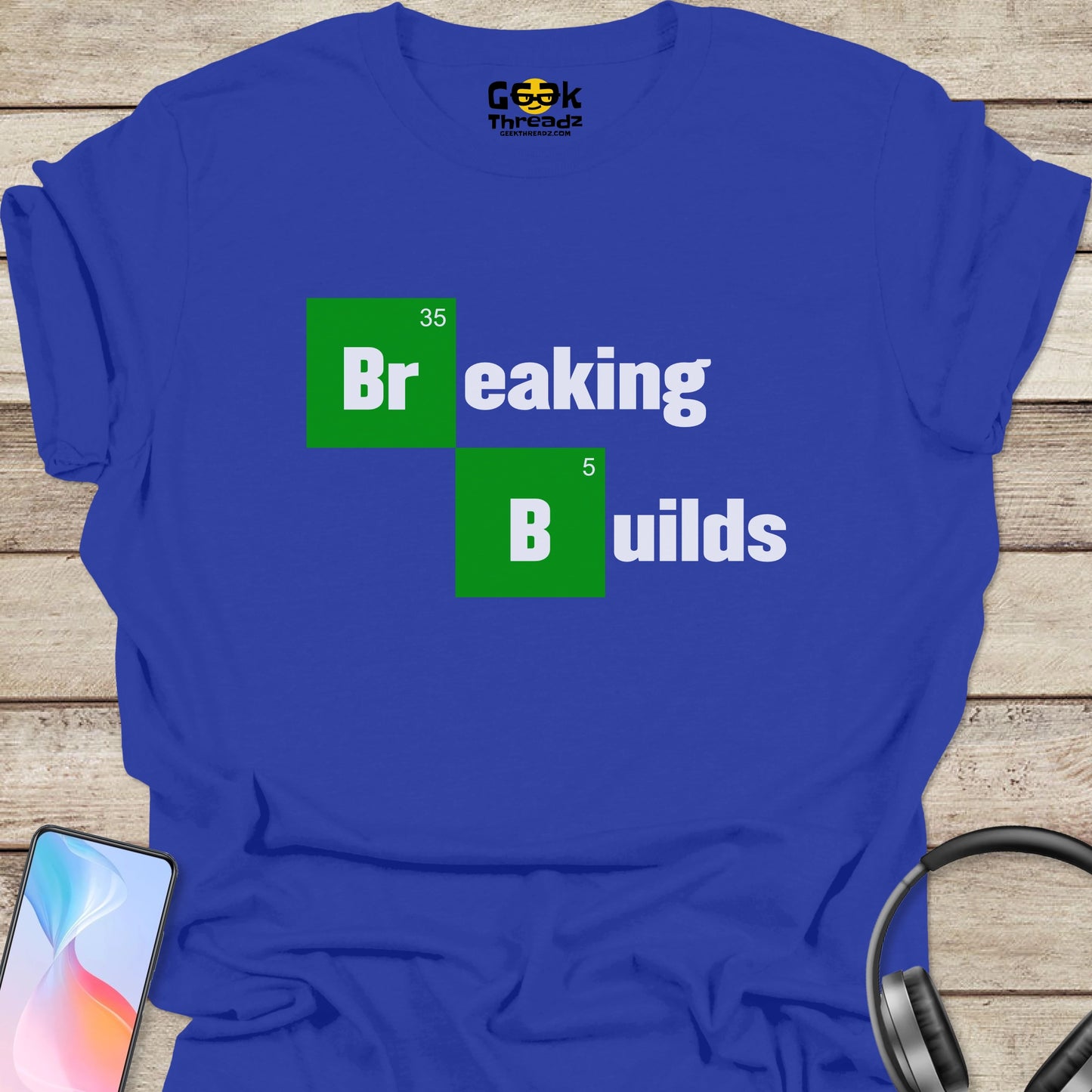 Breaking Builds T-shirt