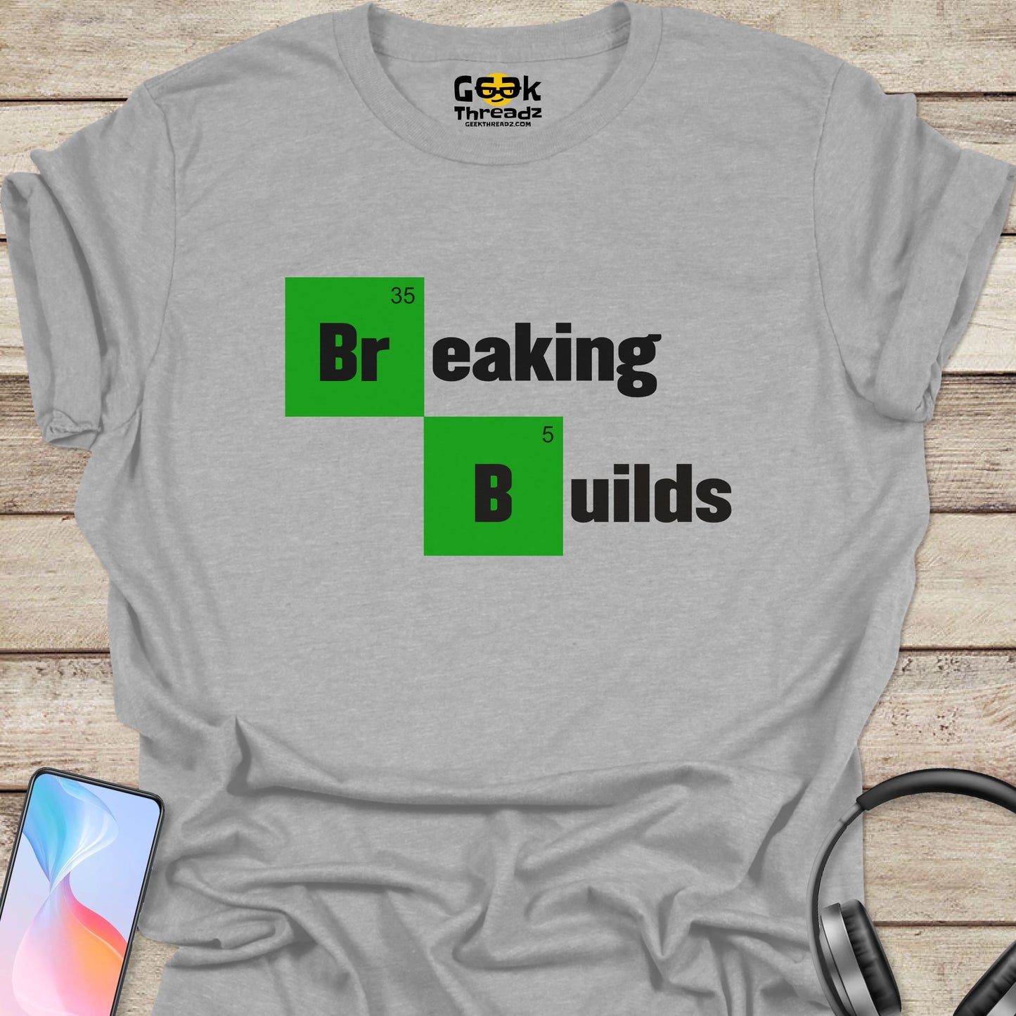 Breaking Builds T-shirt