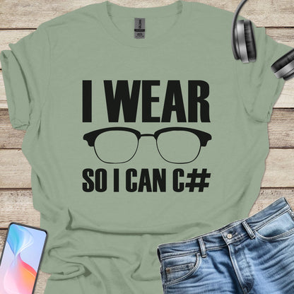 I wear glasses so I an C# T-shirt