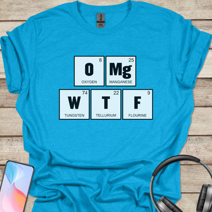 OMG WTF Periodic Table T-Shirt