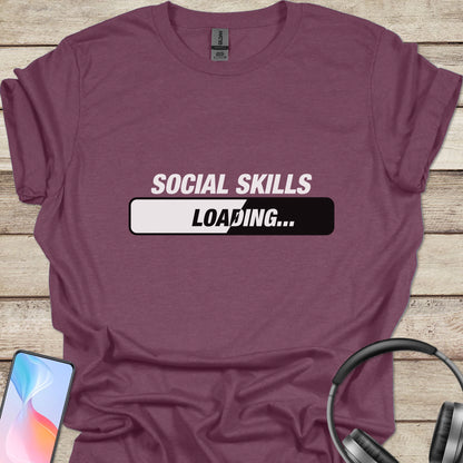 Social Skills Loading T-shirt