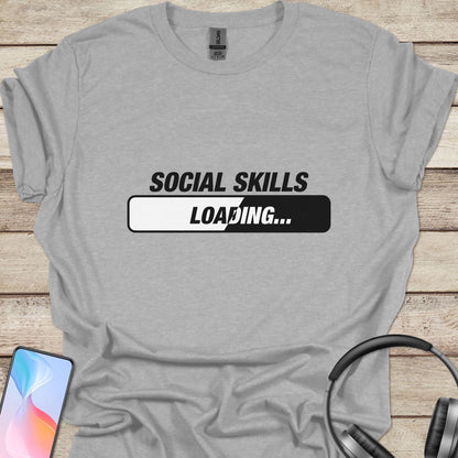 Social Skills Loading T-shirt