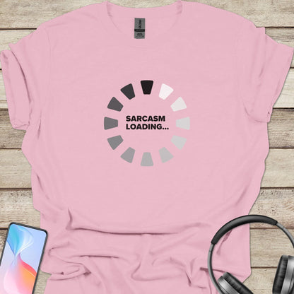 Sarcasm Loading T-shirt