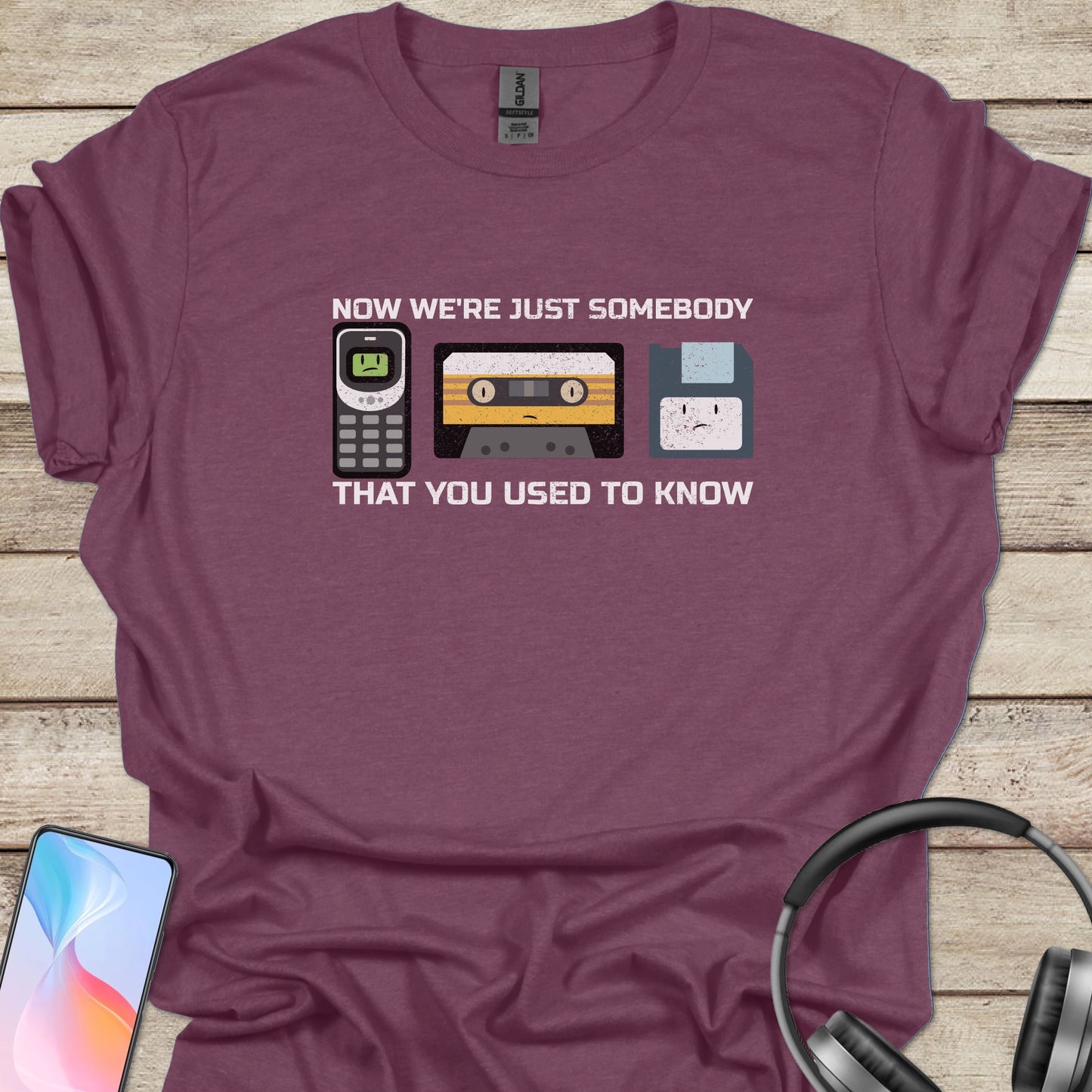 Now We're Somebody That You Used to Know T-shirt