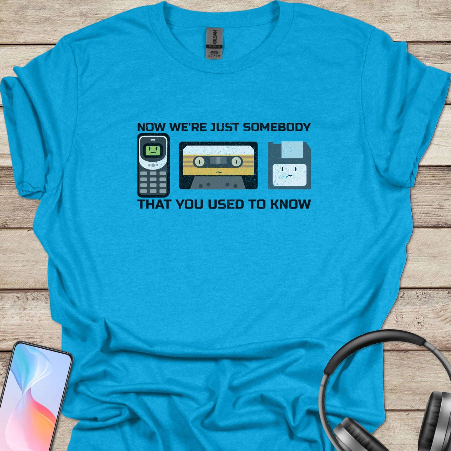 Now We're Somebody That You Used to Know T-shirt