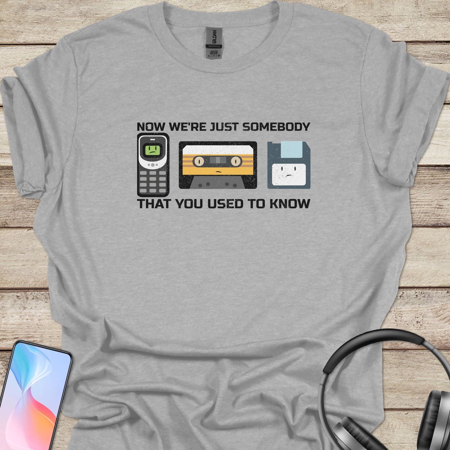 Now We're Somebody That You Used to Know T-shirt