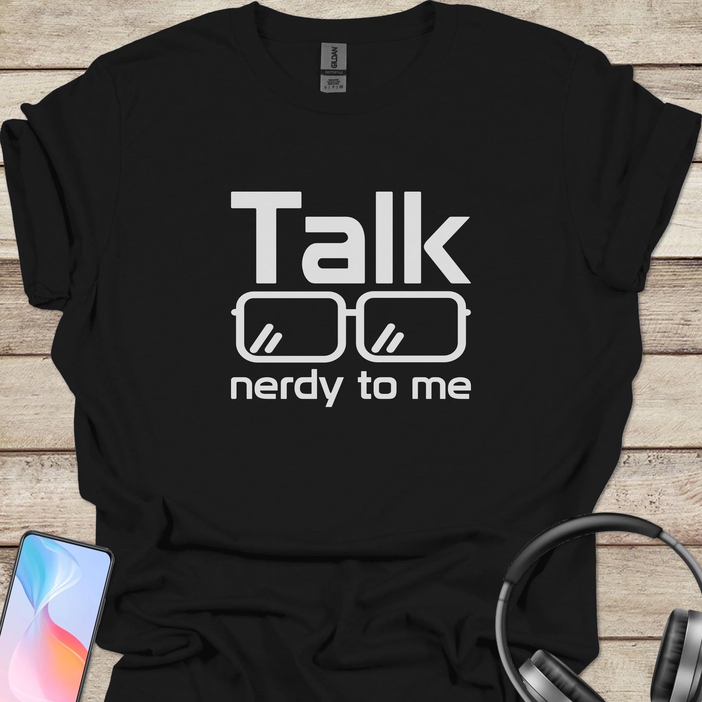 Talk Nerdy To Me T-shirt