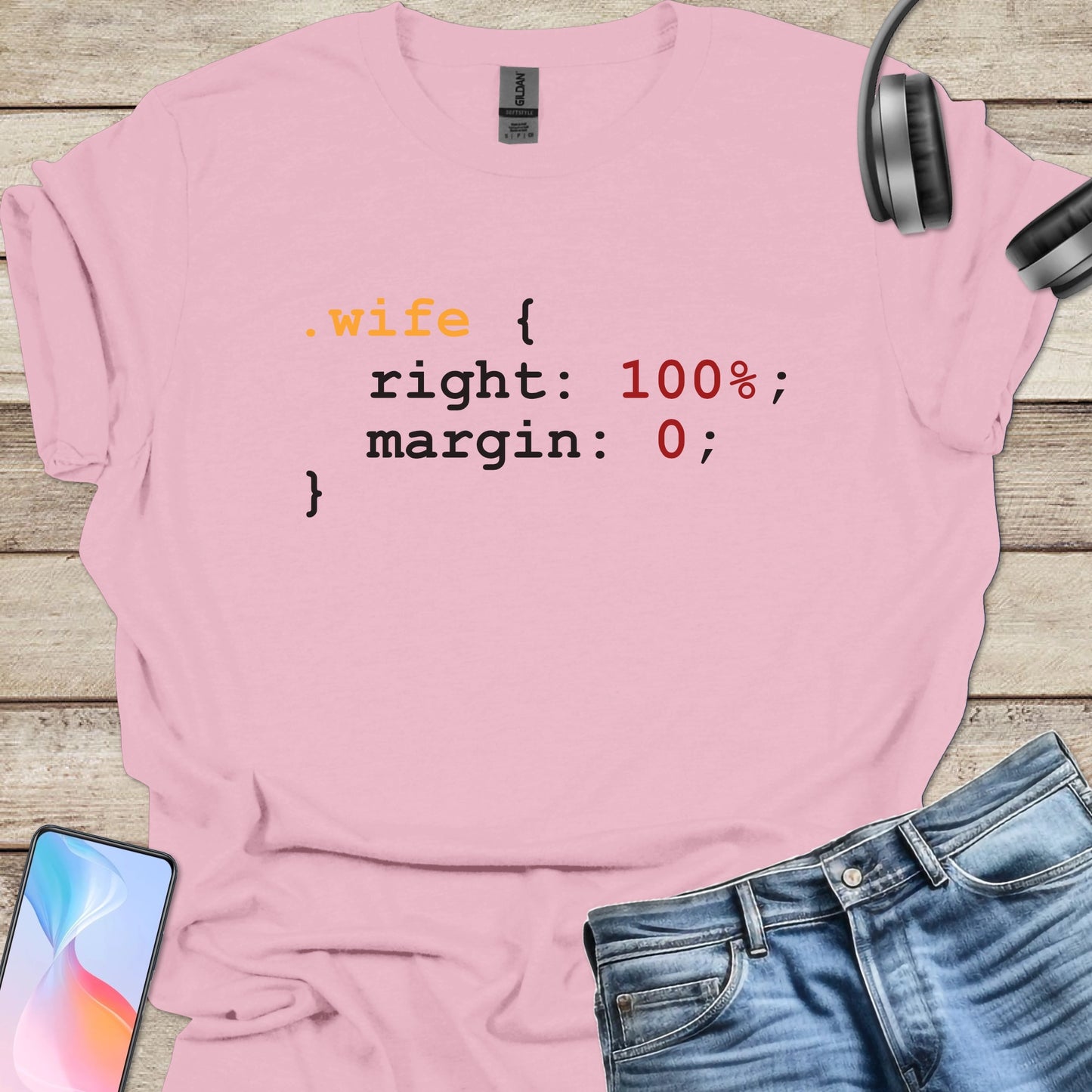 CSS Wife Right T-shirt