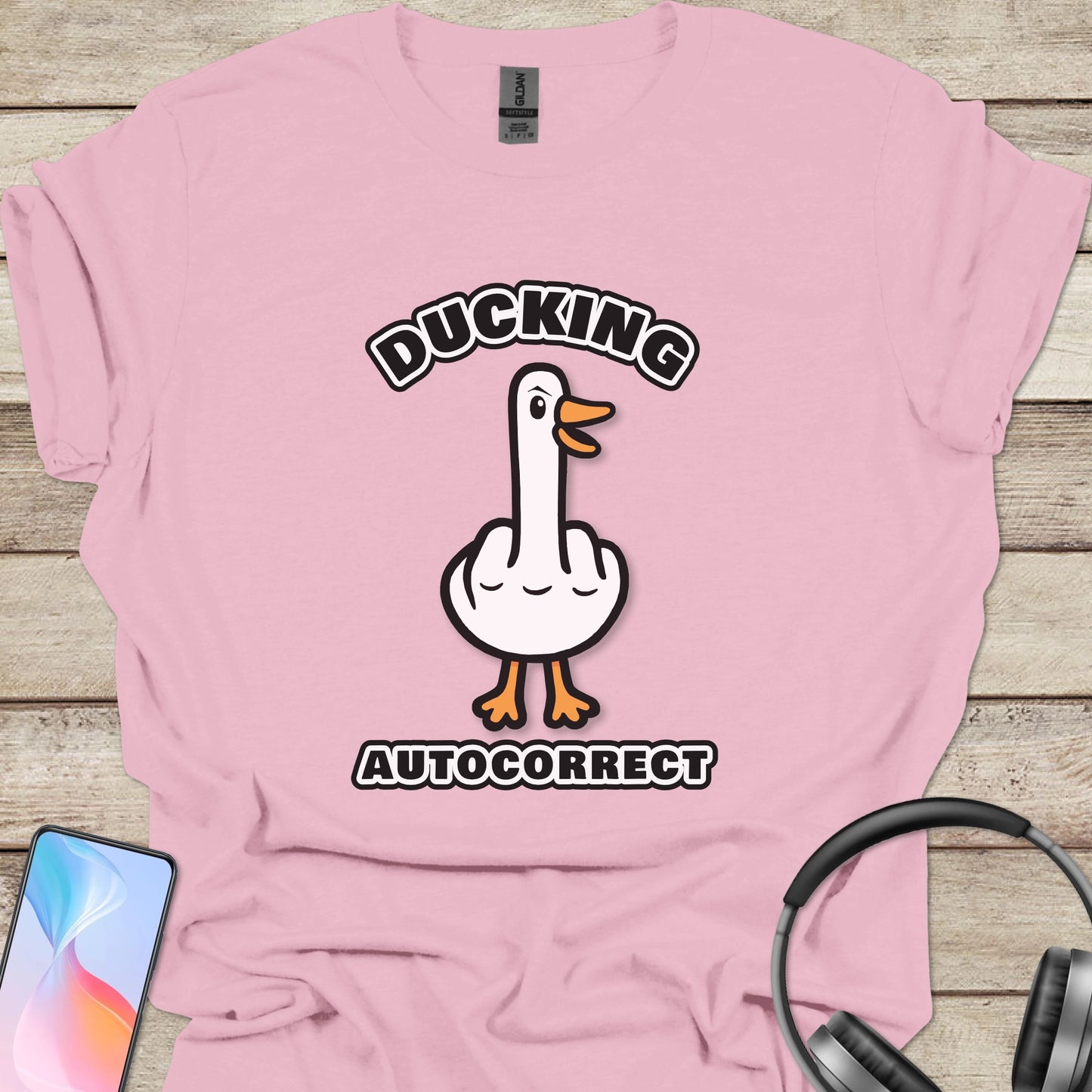 Ducking Autocorrect T-shirt